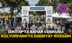 İZKİTAP’ta bahar coşkusu: Kültürpark’ta edebiyat rüzgârı