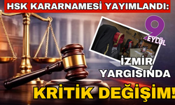 HSK kararnamesi yayımlandı: İzmir'de yargısında kritik değişim!