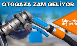 Otogaz fiyatlarına da zam: 2 Nisan’dan itibaren geçerli olacak