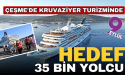 Çeşme'de kruvaziyer turizminde hedef 35 bin yolcu