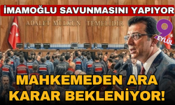 Ekrem İmamoğlu kürsüye çıktı! Savunmasını yapıyor! Mahkemeden ara karar bekleniyor!
