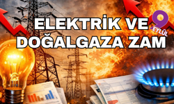 Elektrik ve doğalgaza yüzde 25 zam