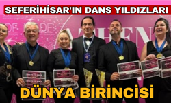Seferihisar'ın dans yıldızları dünya birincisi oldu!