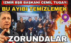 Başkan Tugay: Bu ayıbı temizlemek zorundalar