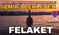 İstanbul ve İzmir’i bekleyen büyük tehlike!
