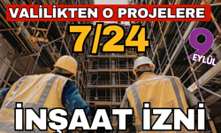İzmir'de valilik birçok projeye 7/24 çalışma izni verdi!