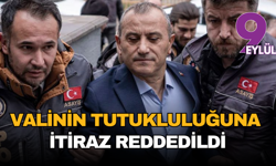 Eski Vali Tuncay Sonel'in Tahliye Talebine Mahkemeden Ret!