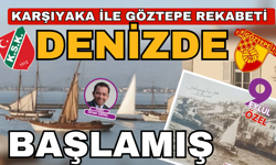 Meğer Türkiye’de ilk yelken yarışları İstanbul’da değil, İzmir’de düzenlenmiş