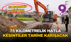 Bergama’da su sorunu bitiyor: 75 kilometrelik hatla kesintiler tarihe karışacak