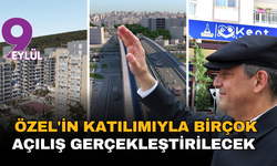 Büyükşehir'den dev hamle: Özgür Özel'in katılımıyla birçok açılış gerçekleştirilecek