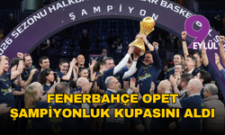 Fenerbahçe Opet şampiyonluk kupasını aldı