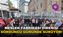 Meslek Fabrikası direnişinde dördüncü gün: Tugay’ın nöbetine destek büyüyor
