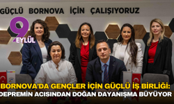 Bornova’da gençler için güçlü iş birliği: Depremin acısından doğan dayanışma büyüyor