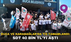 Buca ve Karabağlar’da TİS tamamlandı: SDT 40 bin TL’yi aştı, sosyal haklar genişletildi