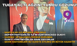 Başkan Tugay açtı ağzını yumdu gözünü: Hükümete çok sert eleştiriler!