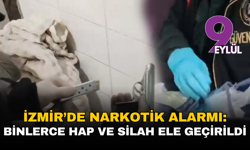 Konak’ta çifte operasyon: Binlerce hap ve silah ele geçirildi