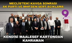 Meclis’teki kavga sonrası AK Parti ve MHP’den sert açıklama: Kendisi maalesef kartondan kahraman