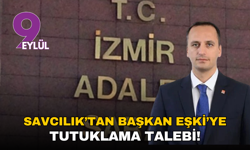 Savcılık’tan Başkan Eşki’ye tutuklama talebi!