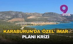 Karaburun’da plan krizi: “Sakınca yok”tan askıda “hayır”a