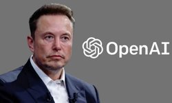 Elon Musk OpenAI’dan 134 Milyar Dolar İstiyor