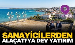 İzmirli sanayicilerden Alaçatı'ya 40 milyon dolarlık dev turizm hamlesi