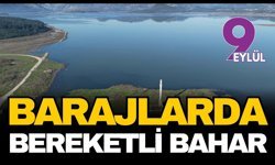 İzmir barajlarında bereketli bahar: Tahtalı’da iki yıl sonra bir ilk