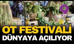 Alaçatı Ot Festivali dünyaya açılıyor