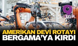 Otomotiv devinden Ege’ye dev yatırım: Adient’in yeni adresi Bergama oldu