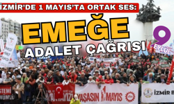 İzmir’de 1 Mayıs’ta ortak ses: Emeğe adalet çağrısı