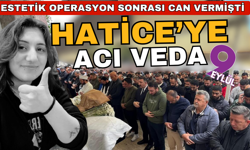 Estetik operasyon sonrası can vermişti... İzmirli Hatice'ye acı veda!
