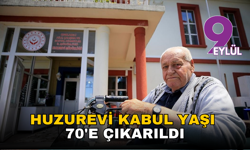 Huzurevi kabul yaşı 70'e çıkarıldı