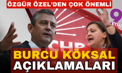 Özgür Özel: Burcu Köksal'la ben görüşemedim, ulaşamadım