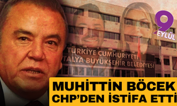 Muhittin Böcek istifa etti!