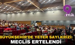 Büyükşehir’de yeter sayı krizi: Meclis ertelendi