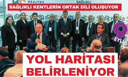 Sağlıklı kentlerin ortak dili oluşuyor