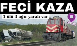 Feci ölüm; Tren çarptı; 1 ölü 3 yaralı