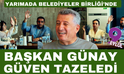 Başkan Günay güven tazeledi