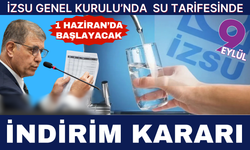 İZSU Genel Kurulu’nda su tarifelerinde indirim kararı