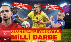 Milli Takım açıklandı; Göztepeli Arda kahroldu