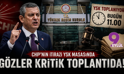 CHP'nin İtirazı YSK Masasında: Gözler Kritik Toplantıda