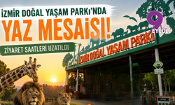 İzmir Doğal Yaşam Parkı'nda Yaz Mesaisi: Ziyaret Saatleri Uzatıldı