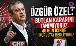 Özgür Özel: "Butlan Kararını Tanımıyoruz, 40 Gün İçinde Kurultay Bekliyoruz"