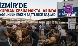 İzmir’de kurban kesim noktalarında yoğunluk erken saatlerde başladı