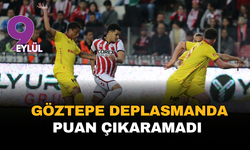 Göztepe deplasmanda puan çıkaramadı