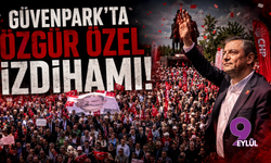 Güvenpark'ta Özgür Özel İzdihamı: Kitle Dakika Dakika Büyüyor