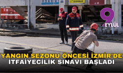 Yangın sezonu öncesi İzmir alarmda: Büyükşehir 100 yeni itfaiyeci için zorlu sınav başlattı