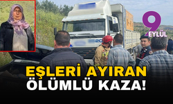 Manisa'da eşleri ayıran ölümlü kaza