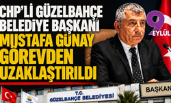 CHP’li Güzelbahçe Belediye Başkanı Mustafa Günay görevden uzaklaştırıldı