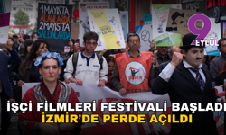 İşçi filmleri festivali başladı: İzmir’de perde açıldı