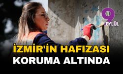 İzmir'in hafızası koruma altında